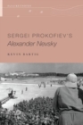 Image for Sergei Prokofiev&#39;s Alexander Nevsky
