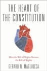 Image for The Heart of the Constitution