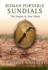 Image for Roman portable sundials  : the empire in your hand