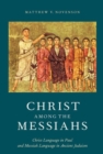 Image for Christ among the Messiahs