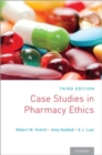Image for Case studies in pharmacy ethics