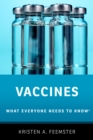 Image for Vaccines: What Everyone Needs to Know(R)