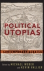Image for Political utopias  : contemporary debates