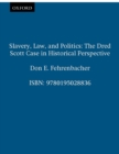Image for Slavery, Law, and Politics: The Dred Scott Case in Historical Perspective: The Dred Scott Case in Historical Perspective