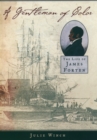 Image for A gentleman of color: the life of James Forten