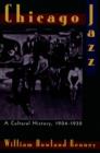 Image for Chicago jazz: a cultural history, 1904-1930