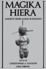 Image for Magika hiera: ancient Greek magic and religion