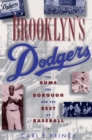 Image for Brooklyn&#39;s Dodgers: baseball culture and community, 1947-1957.