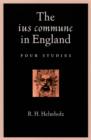 Image for The ius commune in England: four studies