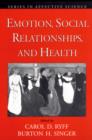Image for Emotion, social relationships, and health