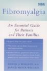 Image for Fibromyalgia: An Essential Guide for Patients and Their Families: An Essential Guide for Patients and Their Families