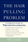 Image for Hair-Pulling Problem: A Complete Guide to Trichotillomania: A Complete Guide to Trichotillomania
