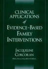Image for Clinical applications of evidence-based family interventions
