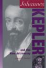 Image for Johannes Kepler and the New Astronomy