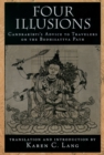 Image for Four illusions: Candrakrti&#39;s advice for travelers on the Bodhisattva path