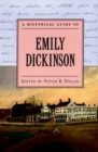 Image for A historical guide to Emily Dickinson