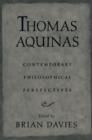 Image for Thomas Aquinas: Contemporary Philosophical Perspectives: Contemporary Philosophical Perspectives