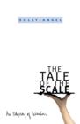 Image for The tale of the scale: an odyssey of invention