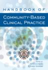 Image for Handbook of community-based clinical practice