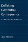 Image for Deflating existential consequence: a case for nominalism