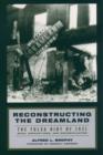 Image for Reconstructing the dreamland: the Tulsa race riot of 1921 : race, reparations and reconciliation
