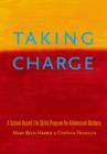 Image for Taking charge: a school-based life skills group curriculum for adolescent mothers