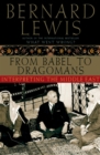 Image for From Babel to Dragomans: Interpreting the Middle East: Interpreting the Middle East
