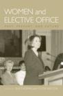Image for Women and elective office: past, present, and future
