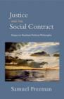Image for Justice and the social contract: essays on Rawlsian political philosophy