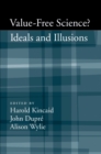 Image for Value-free science: ideal and illusion?