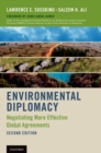 Image for Environmental diplomacy: negotiating more effective global agreements