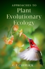 Image for Approaches to plant evolutionary ecology