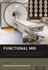 Image for Functional MRI  : basic principles and emerging clinical applications for anesthesiology and the neurological sciences