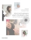 Image for Counselling and psychotherapy  : reflections on practice