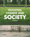 Image for Education, change and society