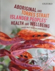 Image for Aboriginal and Torres Strait Islander  : peoples&#39; health &amp; wellbeing