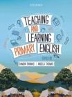 Image for Teaching and Learning Primary English