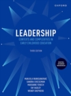 Image for Leadership  : contexts and complexities in early childhood education
