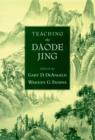 Image for Teaching the Daodejing