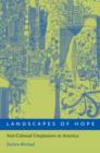 Image for Landscapes of hope: anti-colonial utopianism in America