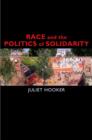 Image for Race and the Politics of Solidarity