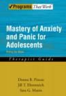 Image for Mastery of Anxiety and Panic for Adolescents Riding the Wave, Therapist Guide