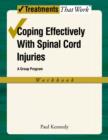 Image for Coping Effectively With Spinal Cord Injuries: A Group Program, Workbook: A Group Program, Workbook
