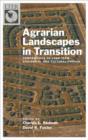 Image for Agrarian landscapes in transition: comparisons of long-term ecological and cultural change