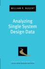 Image for Analyzing single system design data