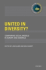 Image for United in diversity?: comparing social models in Europe and America