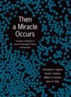 Image for Then a miracle occurs: focusing on behavior in social psychological theory and research