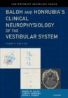 Image for Baloh and Honrubia&#39;s Clinical Neurophysiology of the Vestibular System, Fourth Edition