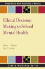 Image for Ethical decision making in school mental health