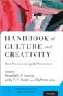 Image for Handbook of culture and creativity  : basic processes and applied innovations